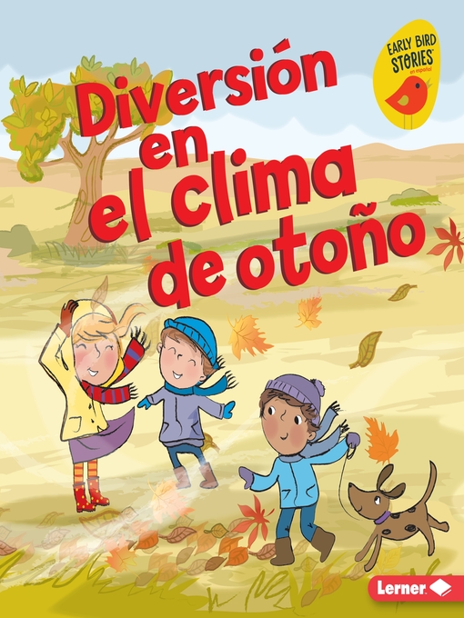 Title details for Diversión en el clima de otoño (Fall Weather Fun) by Martha E. H. Rustad - Wait list
